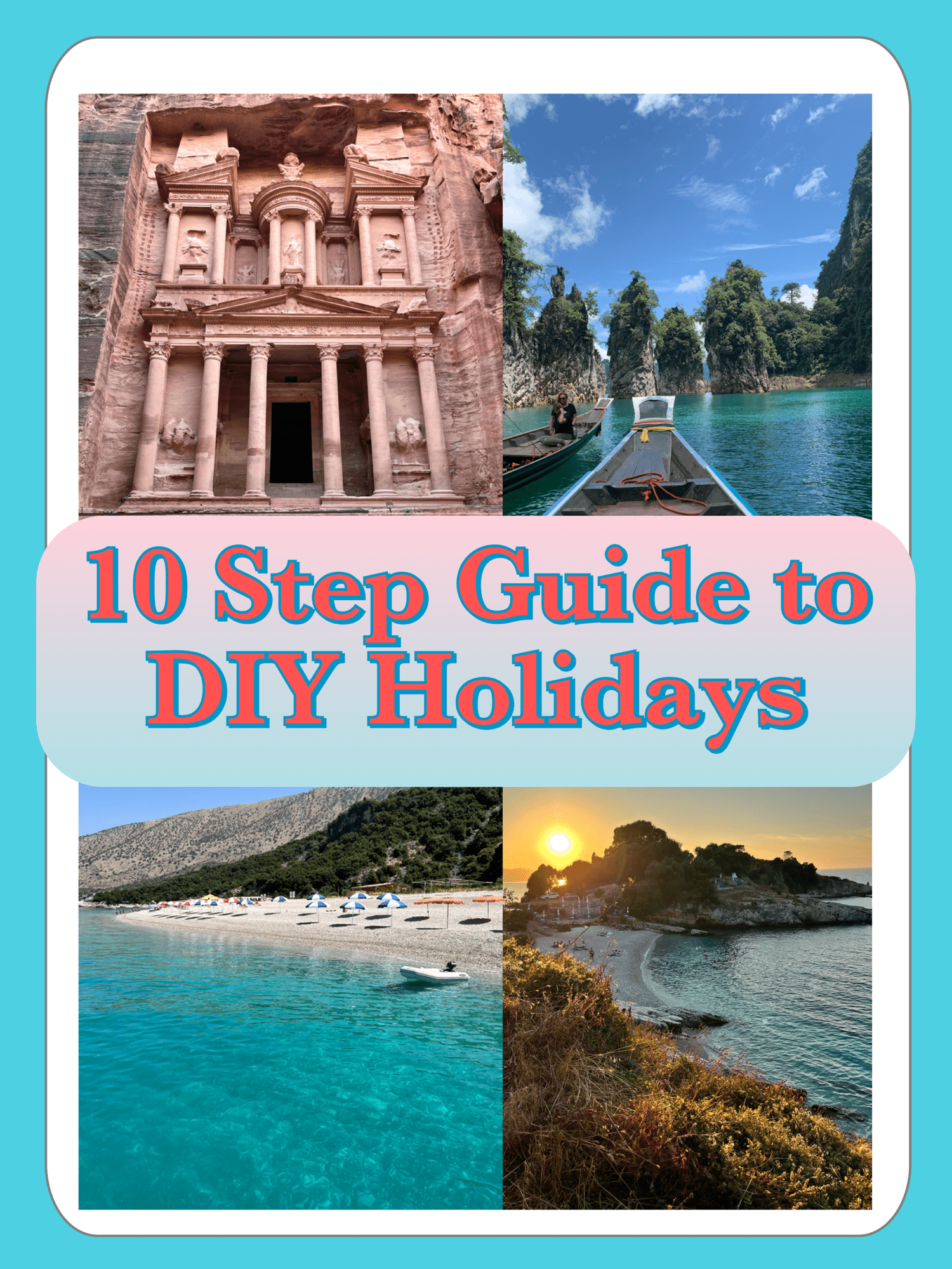 How to Book a Trip by Yourself: My 10 Step DIY Travel Guide